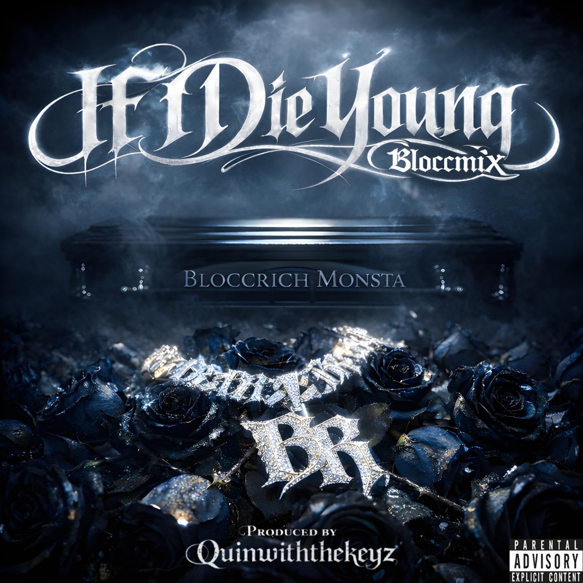 If I Die Young (BloccMix) cover art